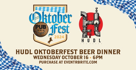 HUDL Oktoberfest Beer Dinner