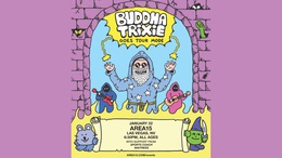 Buddha Trixie Goes Tour&nbsp;Mode