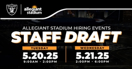Allegiant Stadium Hiring Events: Staff&nbsp;Draft