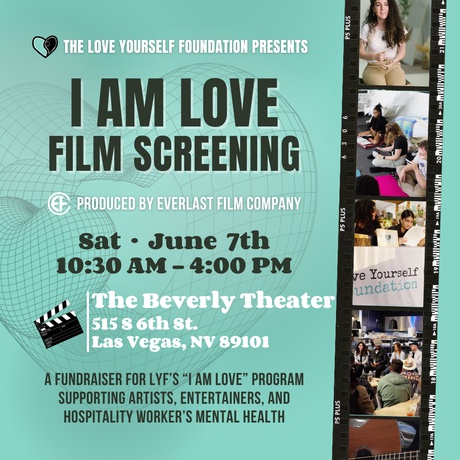 Love Yourself Foundation Presents: I Am Love Program Fundraiser