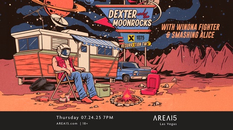 X107.5 PRESENTS DEXTER AND THE MOONROCKS