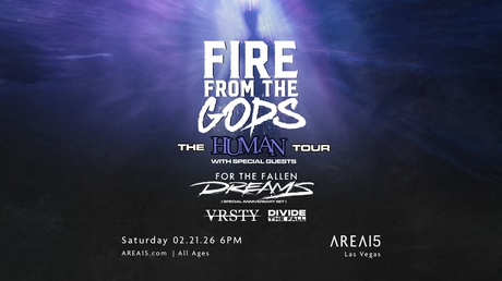 Fire From The Gods w/ For the Fallen Dreams, VRSTY, Divide the Fall