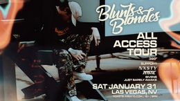 Blunts & Blondes: All Access Tour w/ M?STIC &&nbsp;NXSTY
