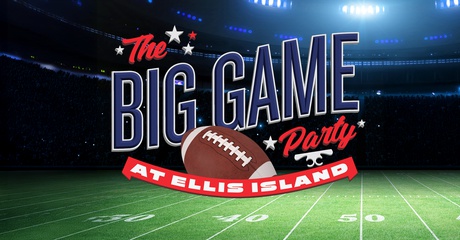 The Big Game Party at Ellis Island