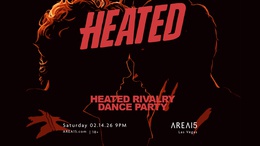 Heated| Heated Rivalry Dance&nbsp;Party