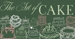 The Art of Cake: A Community&nbsp;Gathering