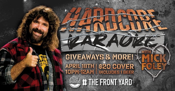 Hardcore Karaoke with Mick&nbsp;Foley