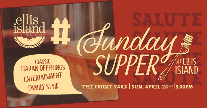 Sunday Supper at Ellis&nbsp;Island