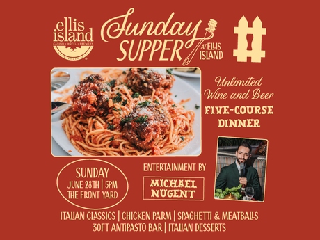 Sunday Supper at Ellis Island
