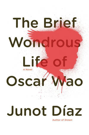 <em>The Brief Wondrous Life of Oscar Wao</em>, Junot Diaz