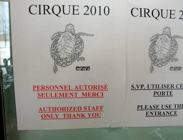 Signs of things to come: working title, Cirque 2010.