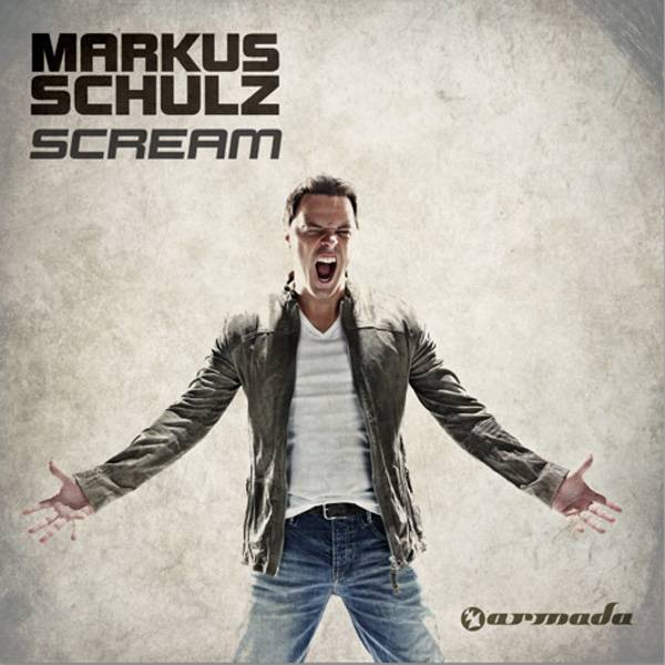 Markus Schulz' Scream