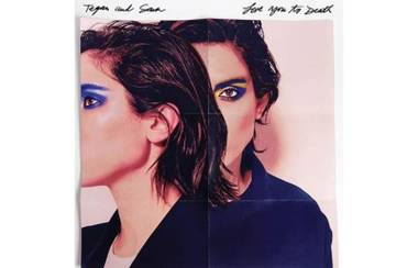 Tegan and Sara continue to find new, fresh ways to twist not only familiar topics, but also their own sound.
