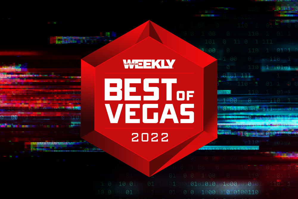 Readers' Choice Vote for Las Vegas Weekly's Best of Vegas 2022 Las