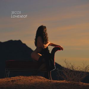 Secos, <em>Loveseat EP</em>