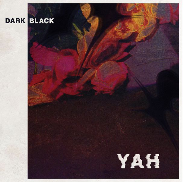 Dark Black's YAH